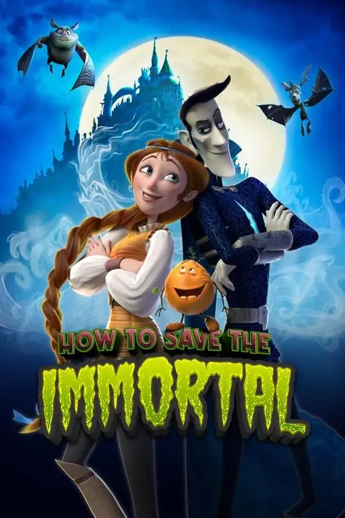 How to Save the Immortal Poster