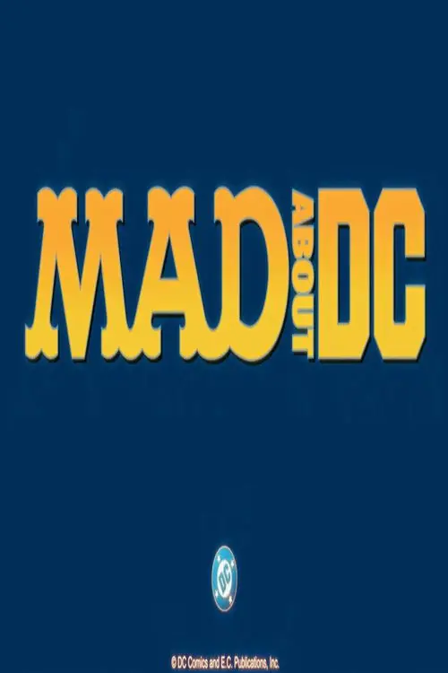 Mad About DC Poster
