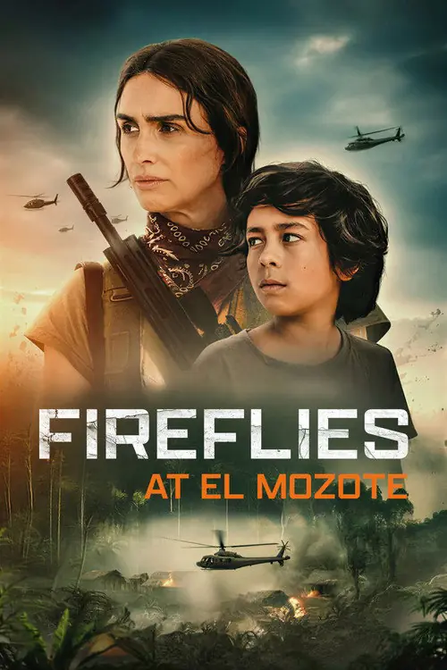 Fireflies at El Mozote Poster