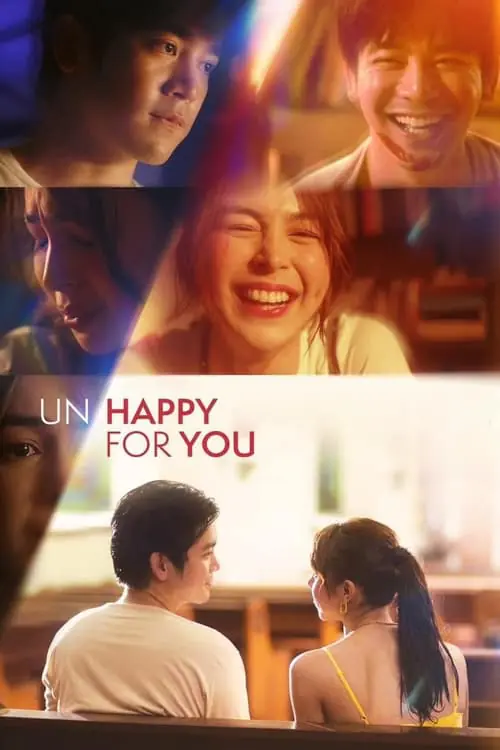 Un/Happy for You Poster