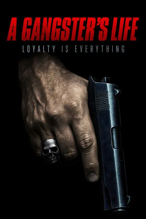 A Gangster's Life Poster