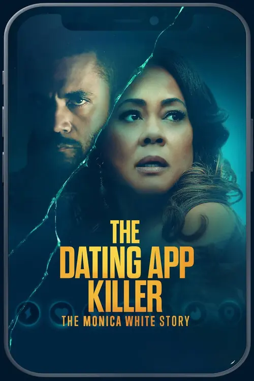 The Dating App Killer: The Monica White Story Poster