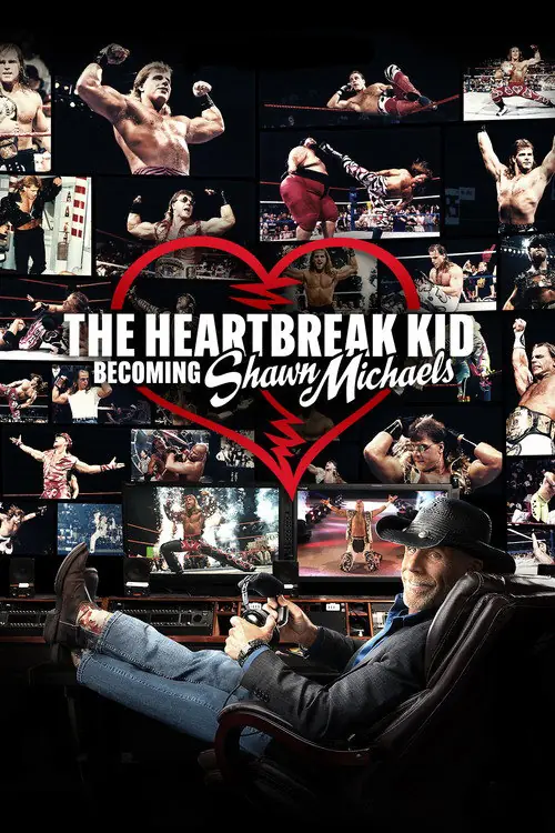 The Heartbreak Kid: Becoming Shawn Michaels Poster