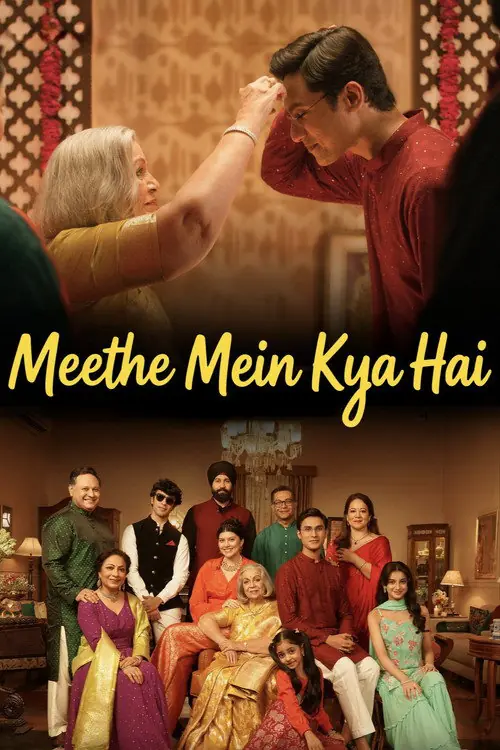 Meethe Mein Kya Hai Poster