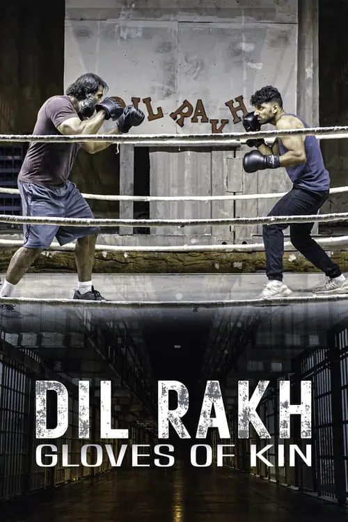 Dil Rakh: Gloves of Kin Poster