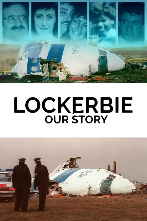 Lockerbie: Our Story Poster