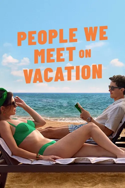 People We Meet on Vacation Poster
