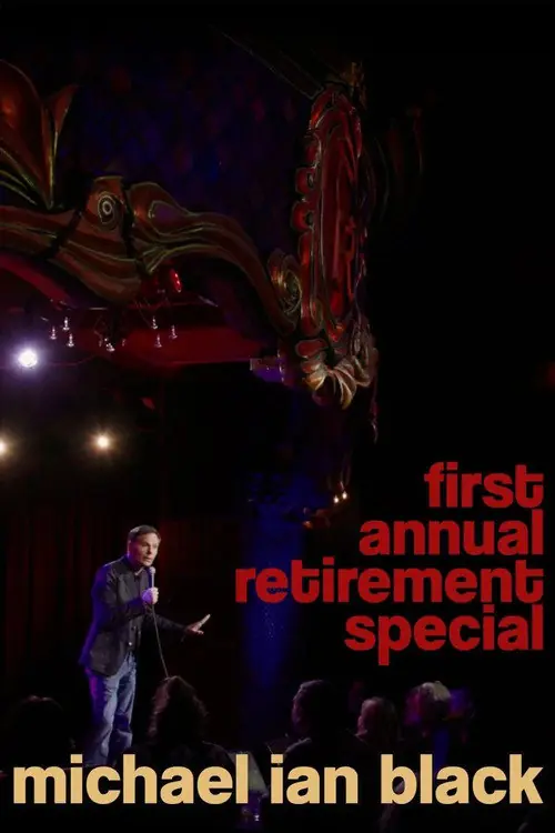Michael Ian Black: First Annual Retirement Special Poster