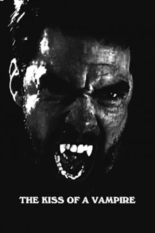 The Kiss of A Vampire Poster