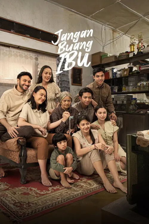 Jangan Buang Ibu Poster