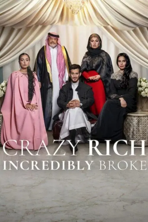 Crazy Rich, Incredibly Broke Poster