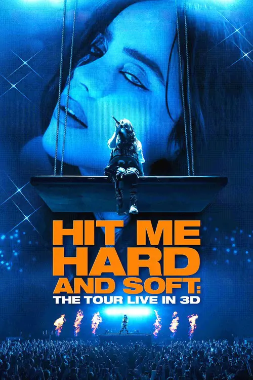Billie Eilish - Hit Me Hard and Soft: The Tour (Live in 3D) Poster